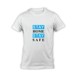Stay Home Stay Safe