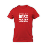 World's Best Farter I Mean Father