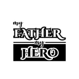 My Father My Hero