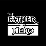 My Father My Hero