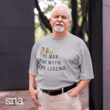 DAD, The Man, The Myth, The Legend